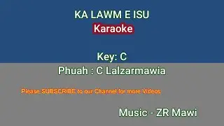 KA LAWM E ISU Karaoke (Female)