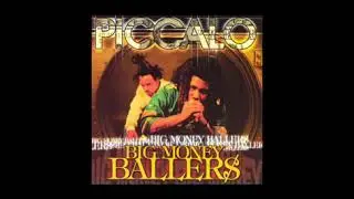 Piccalo Big Money Ballers (1999)