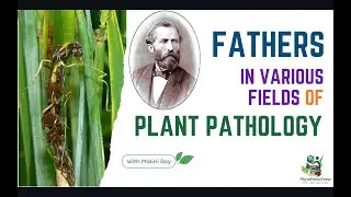 Fathers in Fields of Plant Pathology | Memory Based | Malini Ray | #PhytoPathoVerse