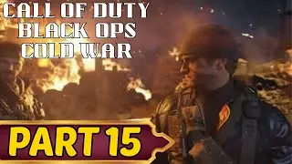Black Ops Cold War Part 15 The Final Countdown (Good Ending)