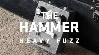 O.C.E. Pedals Hammer Heavy Fuzz Announcement