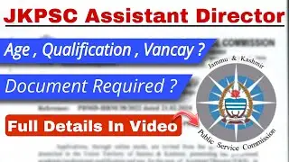 JKPSC Assistant Director Recruitment 2024 | Pay Scale : Level 8 | JKPSC