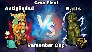 Antigüedad Vs Amenazy/Ratts - Gran Final - Remenber Cup 2 Vs 2 - Torneo Dofus Touch