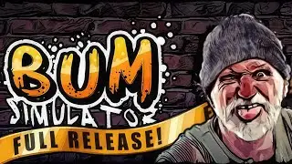 Bum Simulator | GamePlay PC