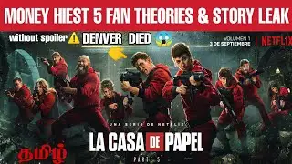 Money Heist | Fan theories | And | Story leaks