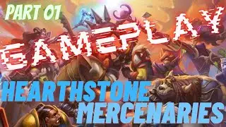 Hearthstone Mercenaries Pt. 01 | Beginner Guide Of The Game