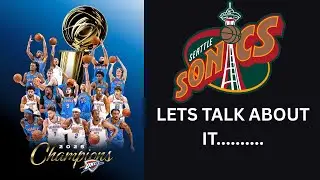 OKC Thunder Wins their first Championship....Seattle SuperSonics Fans heartbroken