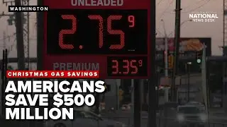 Americans to save over $500M on gas prices Christmas week