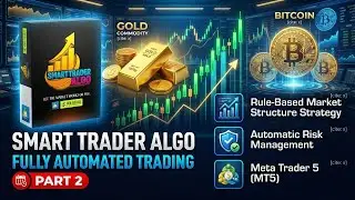 Don't Trade Blind &mdash; Use Smart Trader Plus Fully Automated Trading Algo Complete Explanation - Part 2