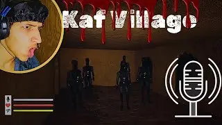 Speak too loud and they STAB YA AHH | Kaf Village Full Game