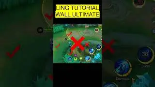 LING WALL ULT TUTORIAL by GAMERS HEAVEN #lingtutorial #mlbbtutorial #mlbbling #ling #linggameplay