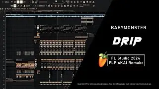 (FLP DOWNLOAD) BABYMONSTER - DRIP (4KAI Remake)