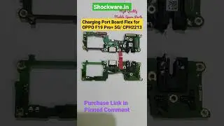 BUY Shockware Charging Port PCB Board for OPPO F19 Pro+ 5G / CHP2213 / All ICs / Fast Charging