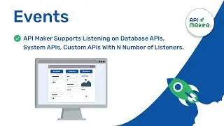 18 Master Events in API Maker | Create, Trigger & Manage Event Listeners