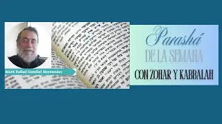 Clase del 05 agosto 2025 parash&aacute; Vaetjanan de la Tora con los secretos de la Kabbalah del Zohar