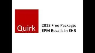 Quirk Healthcare Solutions 2013 NextGen UGM Free Package