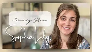 “Amazing Grace,” hymnal cover by Sophia Lily