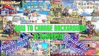 How to change the background and how to stand Pokemon behind the trainer in #megamon 