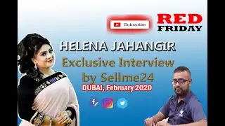 Sister Helen | Helena Jahangir Interview in Dubai | Helena Jahangir | Red Friday | IBD | Sell Me 24