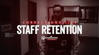 Corrections Staff Retention
