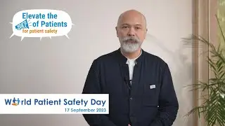 World Patient Safety Day 2023