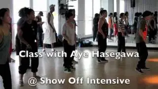 Aye Hasegawa Hip Hop Class @ Show Off Intensive Workshop