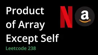 Product of Array Except Self | LeetCode 238 | Python