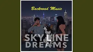 SKYLINE DREAMS