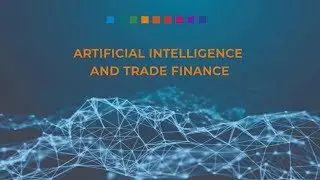 PODCAST: Artificial Intelligence and Trade Finance (S1E14)