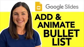 Google Slides: как добавить и анимировать маркированный список в Google Slides