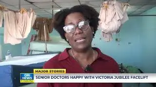 Senior Doctors Happy with Victoria Jubilee Facelift | @CVMTVNews