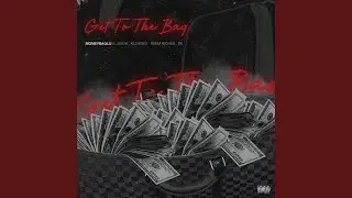 Get to the Bag (feat. Jay2k, Kleatboi, Reem Riches & SK)