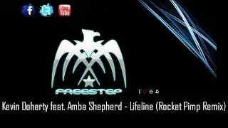 Kevin Doherty feat. Amba Shepherd - Lifeline (Rocket Pimp Remix)