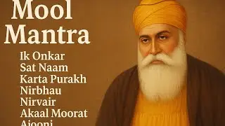 Mool Mantar Meaning Explained in Punjabi | Guru Nanak Dev Ji | Spiritual Motivation