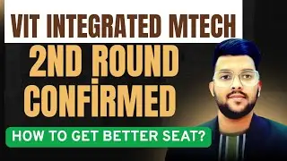 VIT Integrated MTECH Good news for all ✅ | 2nd round confirmed #cutoff #Vit #integrated #Viteee2025