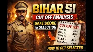 Bihar Sub Inspector Cut Off Analysis | Safe Score for Selection #bpsc #subinspector