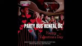 Party Bus Rental DC for Valentine's Day @partybusrentaldc