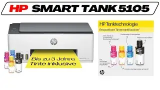 HP Smart Tank 5105 Tintentank-Drucker im Test Vergleich 2026🥇 A4 WLAN Multifunktionsdrucker
