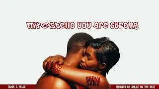 HELLO - Shena Skies (Official Lyrics Video ) off WITH LOVE ep