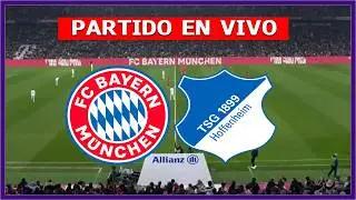 ✅ BAYERN MUNICH vs HOFFENHEIM EN VIVO 🏆 JUEGA LUIS DIAZ BUNDESLIGA | LA SECTA DEPORTIVA