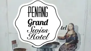 Malaysia Penang:  BUDGET Hotel Grand Swiss Hotel Review|  Excellent Location! Georgetown Malaysia