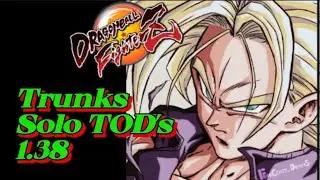 DBFZ - Trunks Solo TOD's  (patch 1.38)