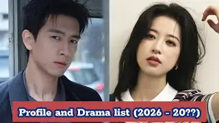 Li Xian and Zhou Yu Tong | Profile and Drama List (2026 - 20??) |