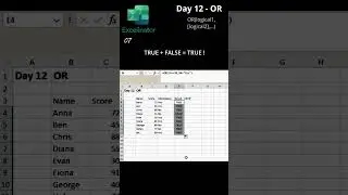 Excel in 30 seconds. Day 12: OR
