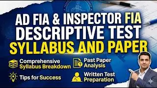 AD FIA & Inspector FIA Descriptive Test Syllabus and Paper pattern 2023-24 #fpsc #ppscpreparation