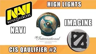 NAVI vs Imagine Hehe -  CIS Qualifier #2 - LAST CHANCE! - TI8 Open Qualifier | Dota 2 Highlights 02