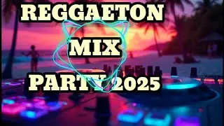Reggaeton Mix Party  2025 🔥 Best Latin Songs