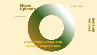 Marketing Wars & Global Strategies: How Brands Battle for World Domination 🌍🔥