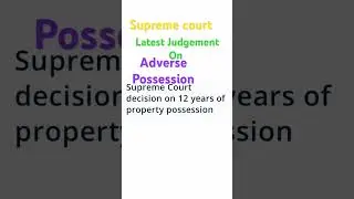 Adverse Possession Of Property I Adverse Possession Law I Adverse Possession I Property Law
