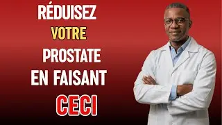 En tant qu'UROLOGUE, Je Vous Dis : Voici les MEILLEURES Stratégies Pour PRÉVENIR L'HYPERTROPHIE D...